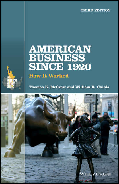 Скачать книгу American Business Since 1920. How It Worked