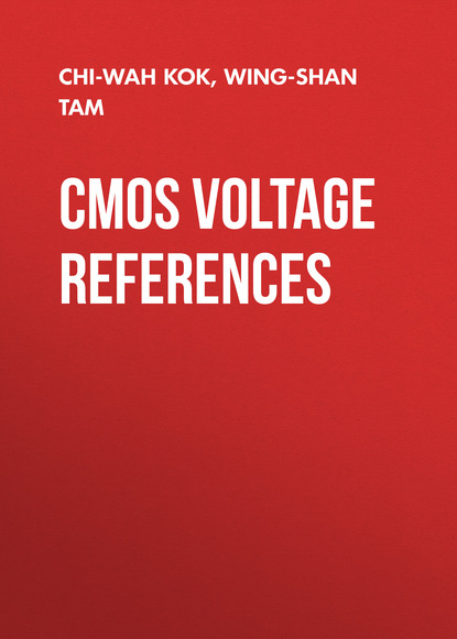 Скачать книгу CMOS Voltage References. An Analytical and Practical Perspective