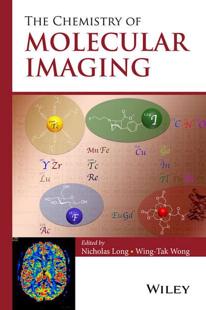 Скачать книгу The Chemistry of Molecular Imaging