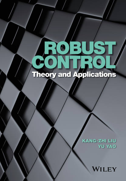 Скачать книгу Robust Control. Theory and Applications