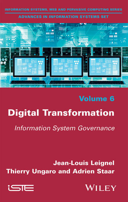 Скачать книгу Digital Transformation. Information System Governance