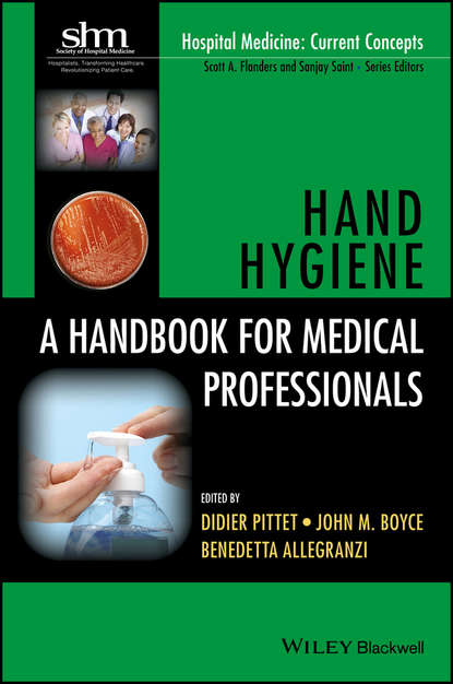Скачать книгу Hand Hygiene. A Handbook for Medical Professionals