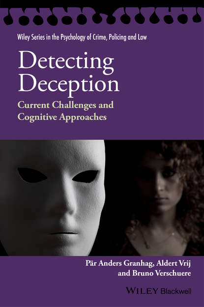 Скачать книгу Detecting Deception. Current Challenges and Cognitive Approaches
