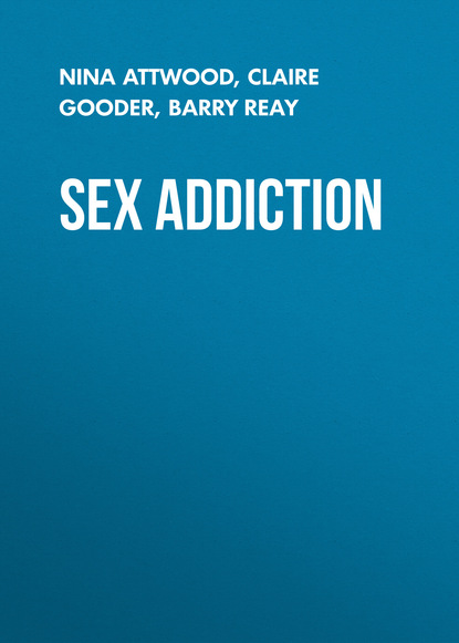 Скачать книгу Sex Addiction. A Critical History