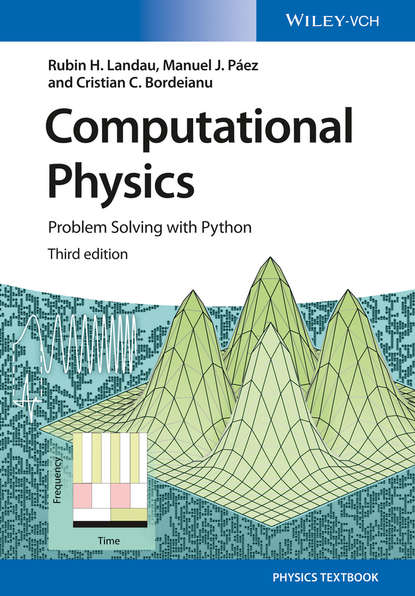 Скачать книгу Computational Physics. Problem Solving with Python