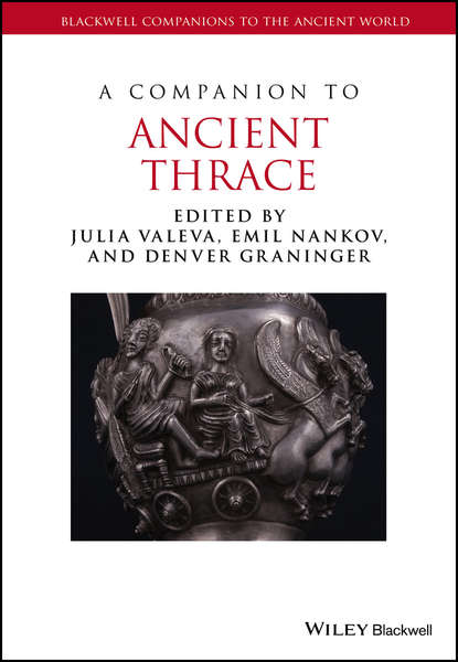 Скачать книгу A Companion to Ancient Thrace