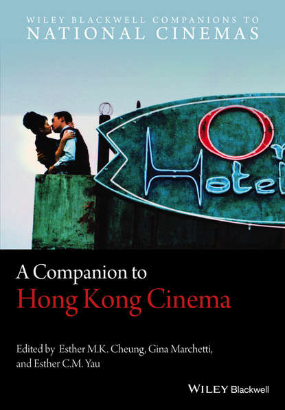 Скачать книгу A Companion to Hong Kong Cinema