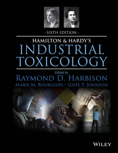 Скачать книгу Hamilton and Hardy's Industrial Toxicology