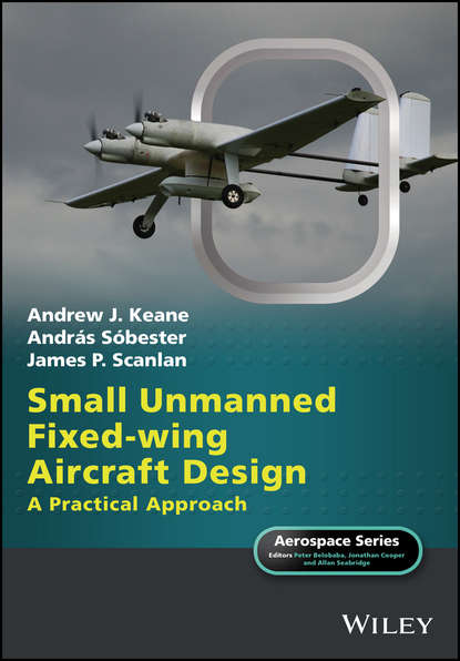 Скачать книгу Small Unmanned Fixed-wing Aircraft Design. A Practical Approach