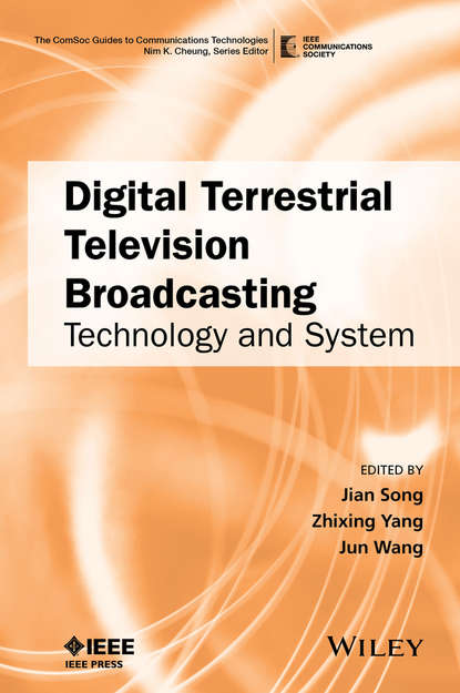 Скачать книгу Digital Terrestrial Television Broadcasting. Technology and System