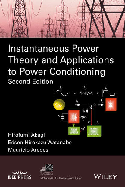 Скачать книгу Instantaneous Power Theory and Applications to Power Conditioning