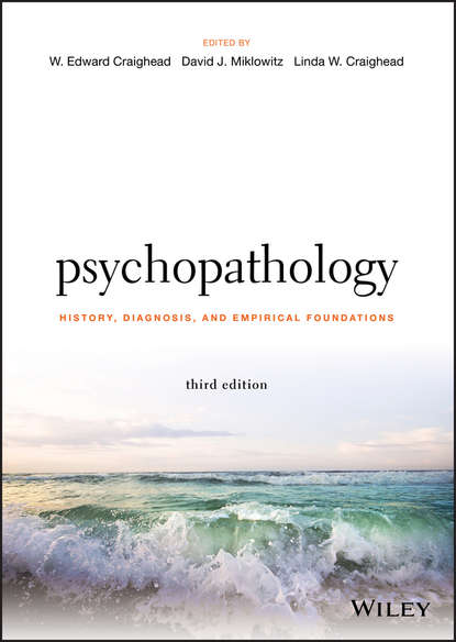 Скачать книгу Psychopathology. History, Diagnosis, and Empirical Foundations