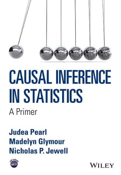 Скачать книгу Causal Inference in Statistics. A Primer