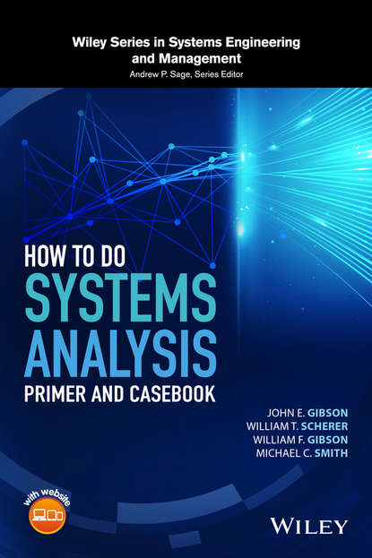 Скачать книгу How to Do Systems Analysis. Primer and Casebook