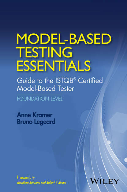 Скачать книгу Model-Based Testing Essentials - Guide to the ISTQB Certified Model-Based Tester. Foundation Level