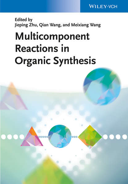 Скачать книгу Multicomponent Reactions in Organic Synthesis