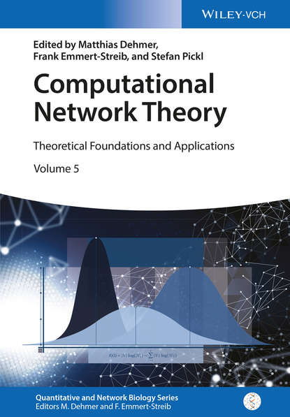 Скачать книгу Computational Network Theory. Theoretical Foundations and Applications