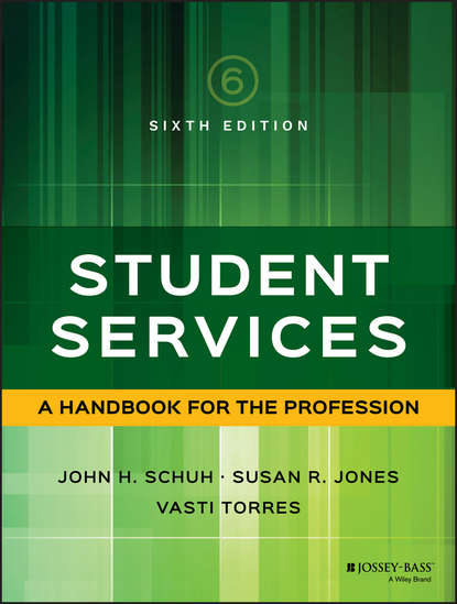 Скачать книгу Student Services. A Handbook for the Profession