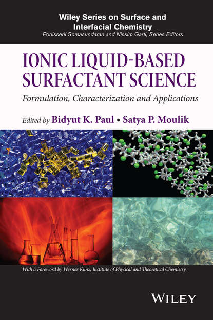 Скачать книгу Ionic Liquid-Based Surfactant Science. Formulation, Characterization, and Applications