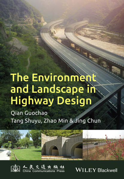 Скачать книгу The Environment and Landscape in Motorway Design