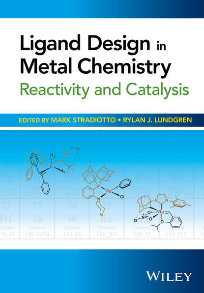 Скачать книгу Ligand Design in Metal Chemistry. Reactivity and Catalysis