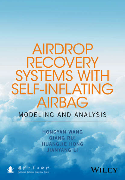Скачать книгу Airdrop Recovery Systems With Self-Inflating Airbag. Modeling And Analysis