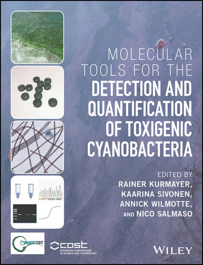 Скачать книгу Molecular Tools for the Detection and Quantification of Toxigenic Cyanobacteria