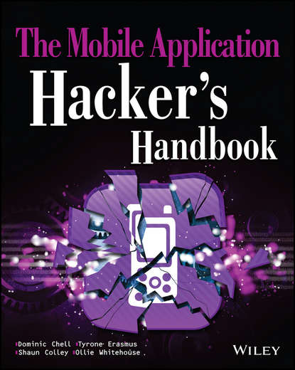 Скачать книгу The Mobile Application Hacker's Handbook