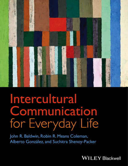 Скачать книгу Intercultural Communication for Everyday Life