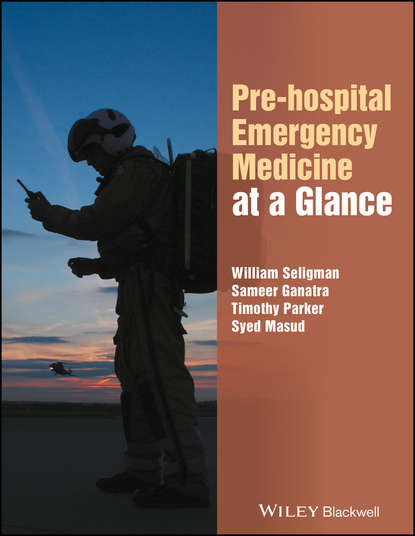 Скачать книгу Pre-hospital Emergency Medicine at a Glance