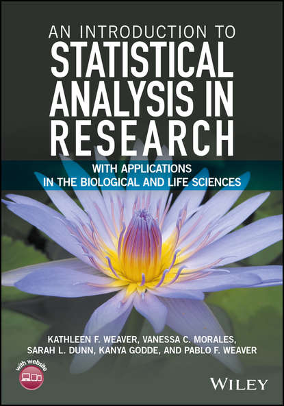 Скачать книгу An Introduction to Statistical Analysis in Research. With Applications in the Biological and Life Sciences