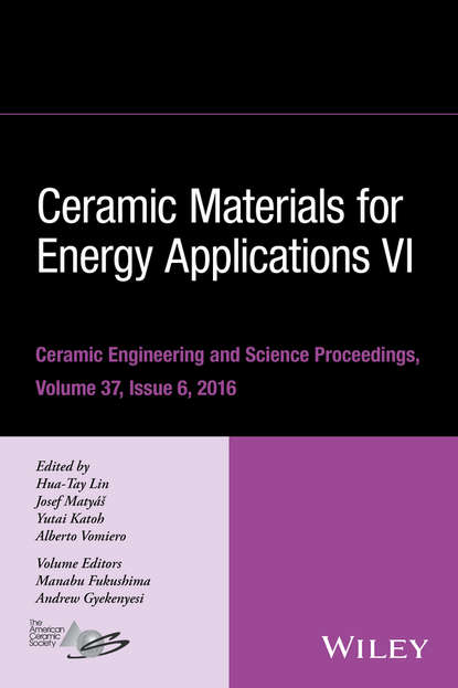 Скачать книгу Ceramic Materials for Energy Applications VI