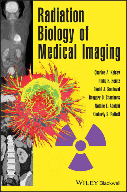 Скачать книгу Radiation Biology of Medical Imaging