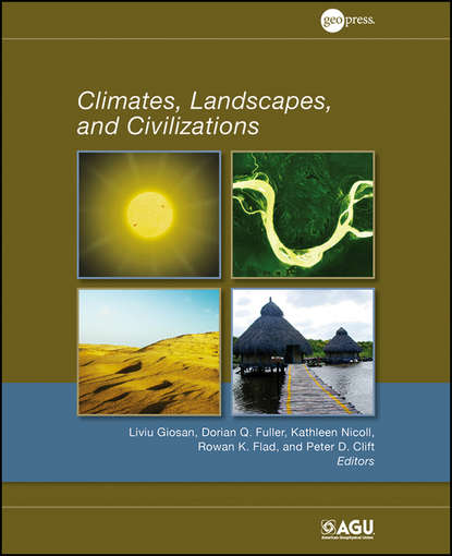 Скачать книгу Climates, Landscapes, and Civilizations