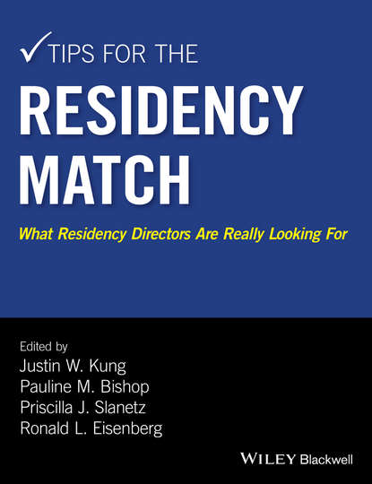 Скачать книгу Tips for the Residency Match. What Residency Directors Are Really Looking For