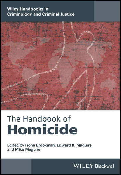 Скачать книгу The Handbook of Homicide