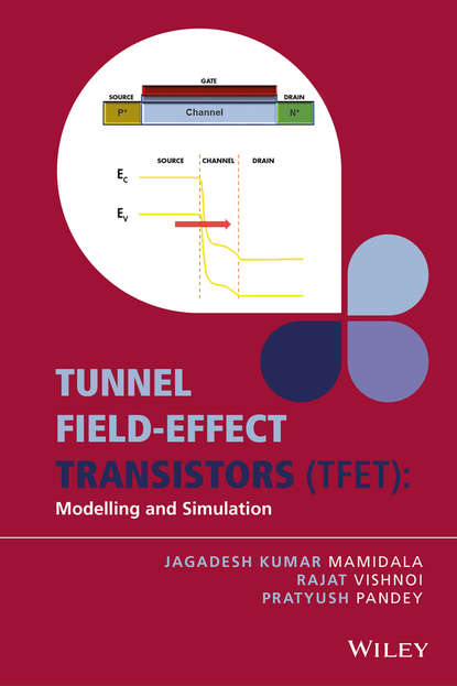 Скачать книгу Tunnel Field-effect Transistors (TFET). Modelling and Simulation
