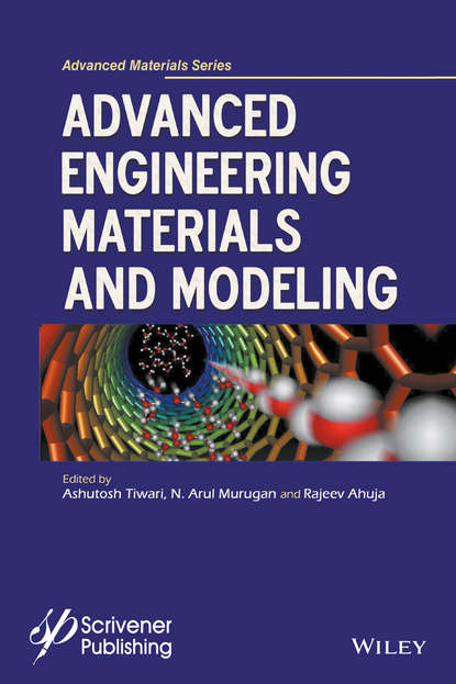 Скачать книгу Advanced Engineering Materials and Modeling
