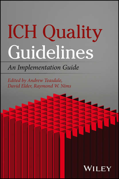 Скачать книгу ICH Quality Guidelines. An Implementation Guide