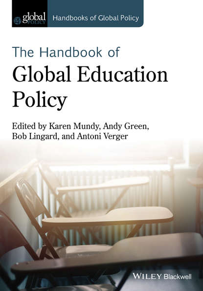 Скачать книгу Handbook of Global Education Policy