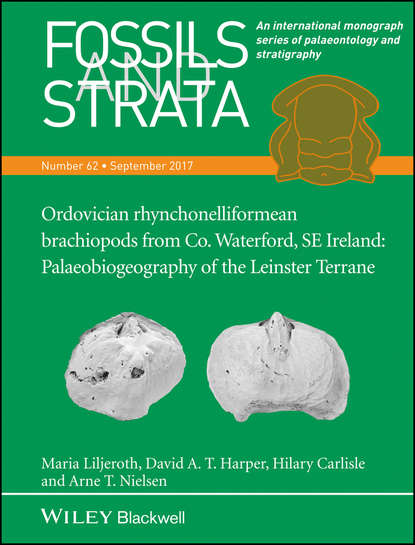 Скачать книгу Ordovician rhynchonelliformean brachiopods from Co. Waterford, SE Ireland. Palaeobiogeography of the Leinster Terrane