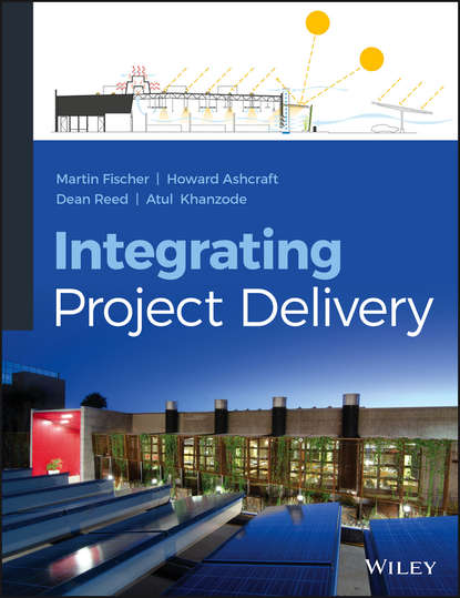 Скачать книгу Integrating Project Delivery
