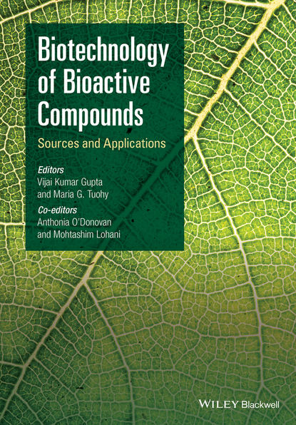 Скачать книгу Biotechnology of Bioactive Compounds. Sources and Applications