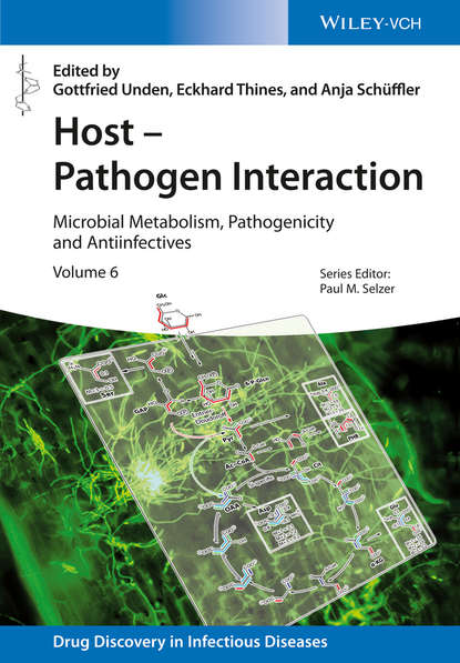 Скачать книгу Host - Pathogen Interaction. Microbial Metabolism, Pathogenicity and Antiinfectives