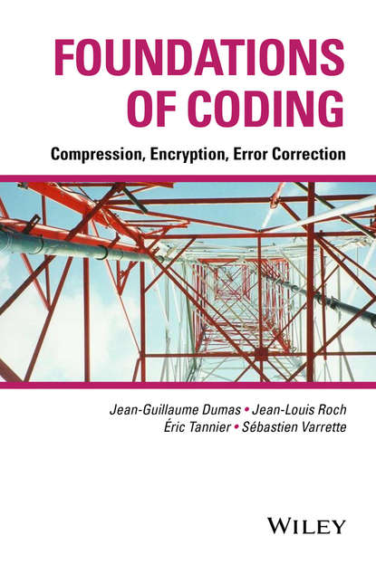 Скачать книгу Foundations of Coding. Compression, Encryption, Error Correction
