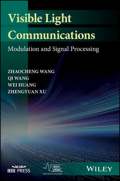 Скачать книгу Visible Light Communications. Modulation and Signal Processing