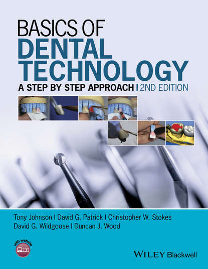 Скачать книгу Basics of Dental Technology. A Step by Step Approach