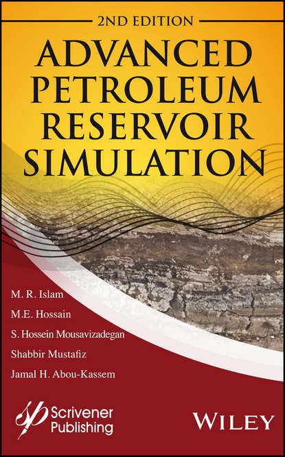 Скачать книгу Advanced Petroleum Reservoir Simulation. Towards Developing Reservoir Emulators