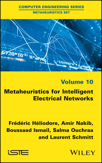 Скачать книгу Metaheuristics for Intelligent Electrical Networks