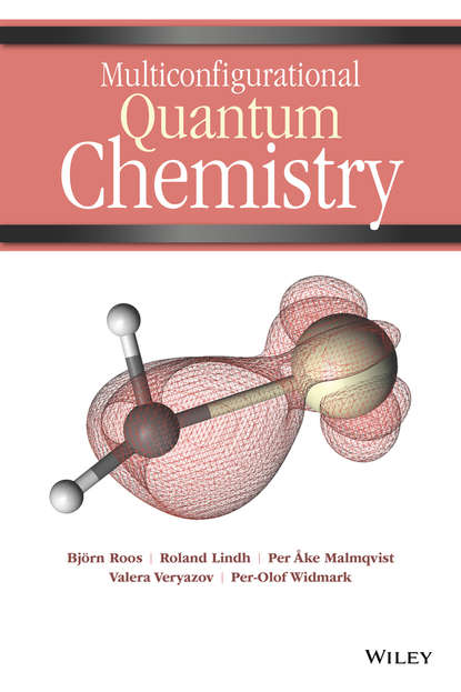 Скачать книгу Multiconfigurational Quantum Chemistry